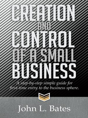 cover image of Creation and Control of a Small Business